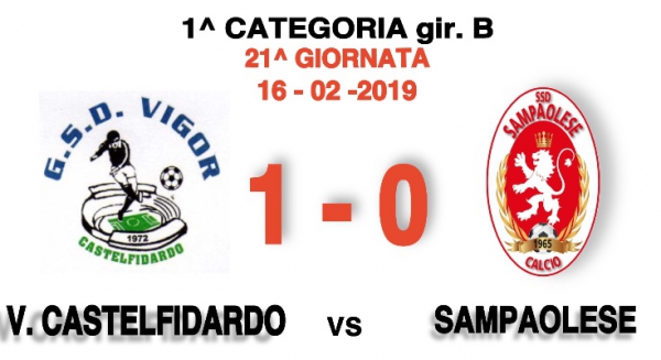 V.CASTELFIDARDO-SAMPAOLESE 1-0
